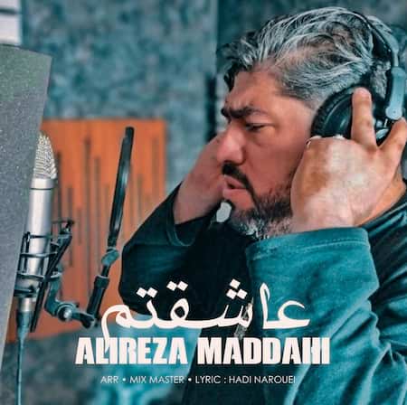 آهنگ علیرضا مداحی عاشقتم