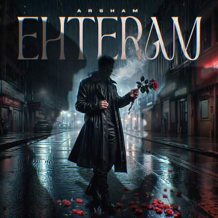 آهنگ آرشام احترام