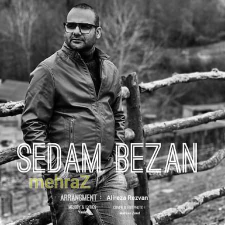 آهنگ مهراز صدام بزن